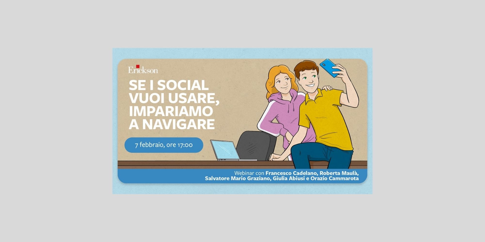 locandina webinar Erickson "Se i social vuoi usare"