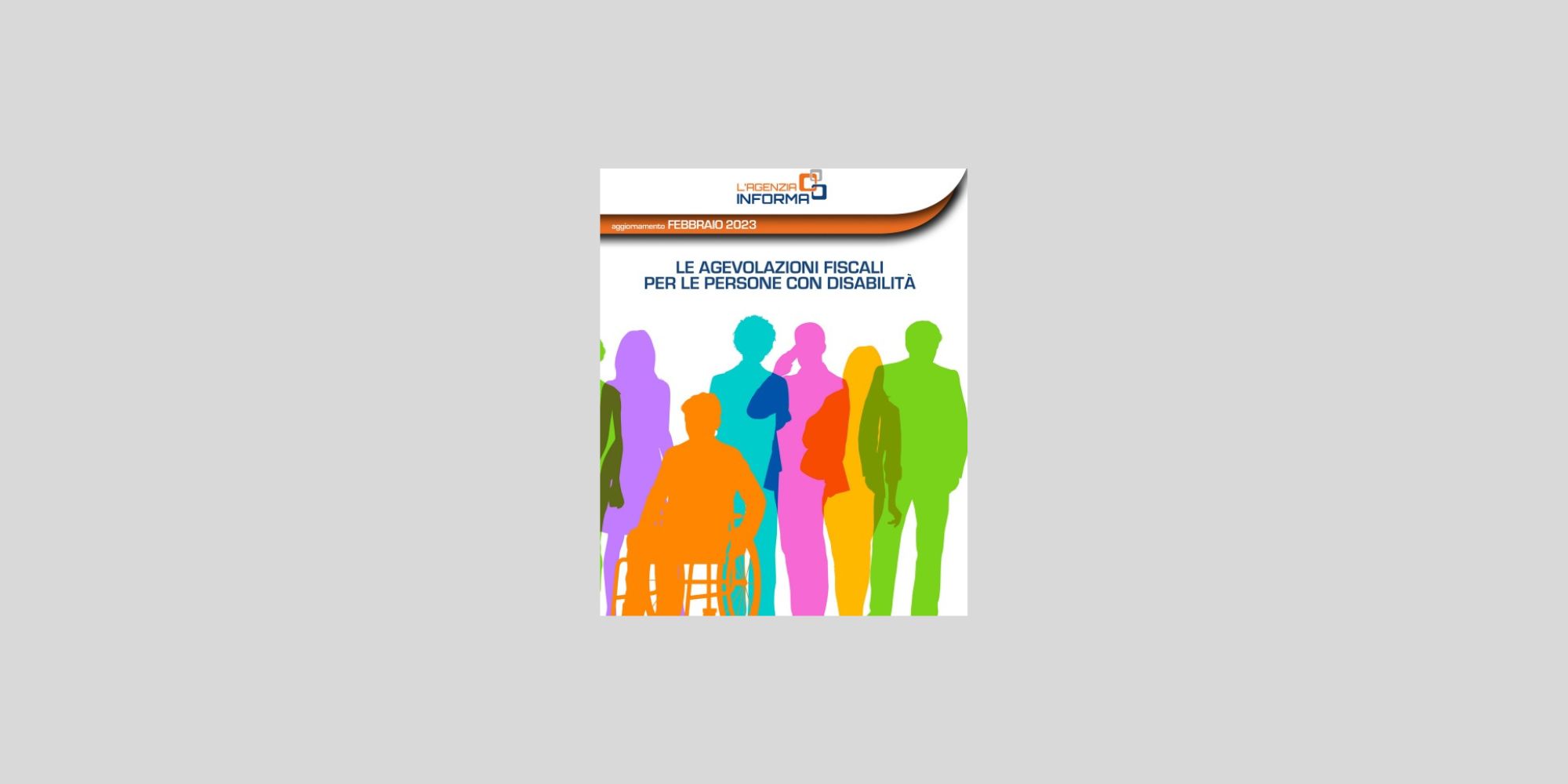 copertina "Guida alle agevolazioni fiscali per le persone con disabilità", Agenzia delle Entrate, febbraio 2023