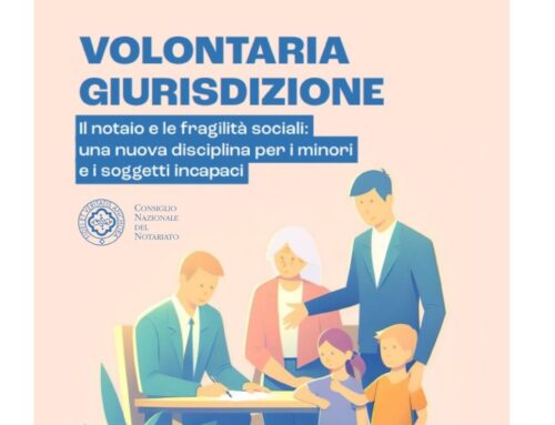 Online la guida “Volontaria Giurisdizione” a cura del Consiglio Nazionale del Notariato