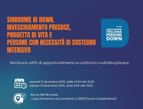 Invecchiamento, necessità di sostegno intensivo, progetto di vita. Seminario AIPD il 12 e13 dicembre 2025